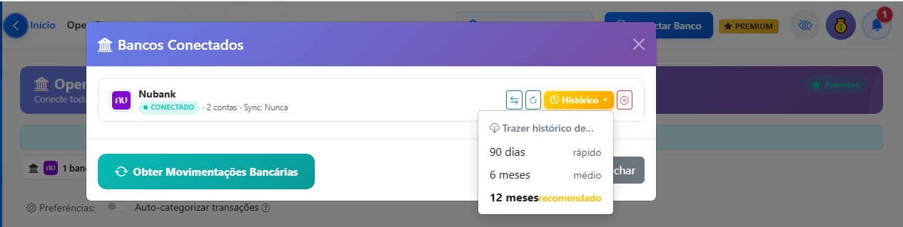 Modal Bancos Conectados com botão amarelo Histórico aberto exibindo as opções 90 dias / 6 meses / 12 meses
